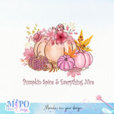 Pumpkin Spice & Everything Nice sublimation design, png for sublimation, Autumn PNG, Positive vibe PNG, Autumn vibe PNG