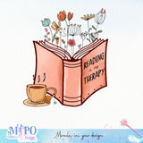 Reading is my therapy sublimation design, png for sublimation, reading vibes png, book lover png