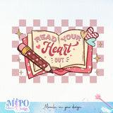 Read your heart out sublimation design, png for sublimation, Valentine PNG, Valentine teacher PNG