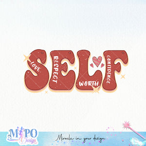 SELF love respect worth confidence sublimation