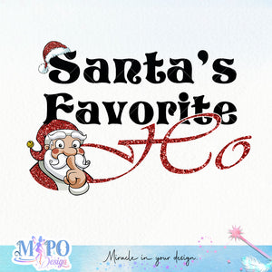 Santa's favorite HO sublimation design, png for sublimation, Christmas PNG, Christmas vibes PNG