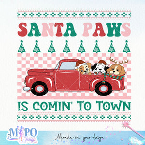 Santa paws is comin' to town design, png for sublimation, Christmas PNG,  Christmas SVG