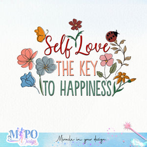 Self Love The key to happiness Sublimation