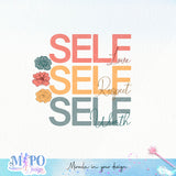 Self love Self respect Self worth Sublimation design, png for sublimation, Positive vibes png, Self Love png