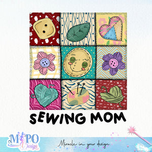 Sewing mom sublimation design, png for sublimation, sewing mom sublimation, mother's day png