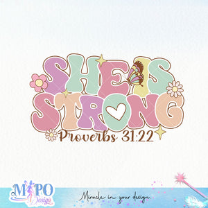 She is strong Proverbs 31 22 sublimation design, png for sublimation, Jesus sublimation, Christian png