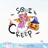 So I creep sublimation design, png for sublimation, Retro Halloween design, Halloween styles