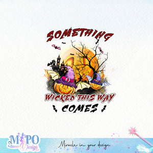 Something wicked this way comes sublimation design, png for sublimation, Retro Halloween design, Halloween styles