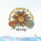 Spread Peace & Love always sublimation design, png for sublimation, retro be kind sublimation, motivation png