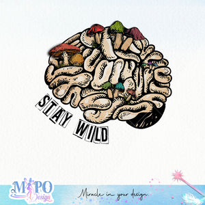 Stay wild SUBLIMATION