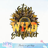Stay wild sunflower sublimation design, png for sublimation, Retro sunflower PNG, hobbies vibes png