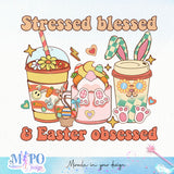 Stressed blessed Easter obsessed sublimation design, png for sublimation, Holidays design, Easter Day sublimation