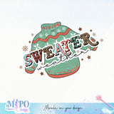 Sweater weather sublimation design, png for sublimation, Christmas PNG, Christmas vibes PNG