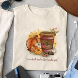 I'm a fall and coffee kinda girl sublimation design, png for sublimation, Autumn PNG, Positive vibe PNG, Autumn vibe PNG