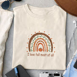 I love fall most of all sublimation design, png for sublimation, Autumn PNG, Positive vibe PNG, Autumn vibe PNG