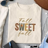 Fall sweet fall Sublimation design, png for sublimation, Autumn PNG, Positive vibe PNG, Autumn vibe PNG