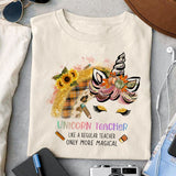 Unicorn teacher like a regular teacher only more magical sublimation design, png for sublimation, Autumn PNG, Positive vibe PNG, Autumn vibe PNG