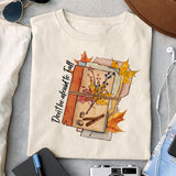 Don't be afraid to fall sublimation design, png for sublimation, Autumn PNG, Positive vibe PNG, Autumn vibe PNG