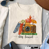 Stay focused sublimation design, png for sublimation, Autumn PNG, Positive vibe PNG, Autumn vibe PNG