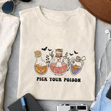 Pick your poison sublimation design, png for sublimation, Boo halloween design, Halloween styles, Retro halloween design