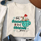 Hot cocoa and Christmas movie sublimation design, png for sublimation, Christmas PNG, Cozy Christmas PNG