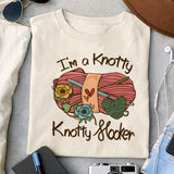 I'm a knotty knotty hooker sublimation