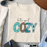 Let's cozy sublimation design, png for sublimation, Christmas PNG, Christmas vibes PNG