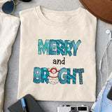Merry and Bright sublimation design, png for sublimation, Christmas PNG, Christmas vibes PNG