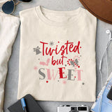 Twisted but sweet sublimation design, png for sublimation, Christmas PNG, Christmas vibes PNG