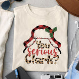You serious Clark  SVG PNG design, png for sublimation, Christmas PNG,  Christmas SVG