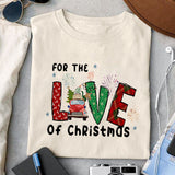 For the love of christmas sublimation design, png for sublimation, Christmas PNG, Christmas vibes PNG