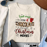 I Just Want To Drink Hot Coffee and Watch Christmas Movies sublimation design, png for sublimation, Christmas PNG, Christmas vibes PNG