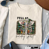 Full of holiday spirit sublimation design, png for sublimation, Christmas PNG, Christmas Skeleton PNG