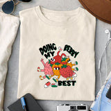 Doing my berry best sublimation design, png for sublimation, Cartoon png, Funny png
