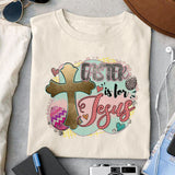 Easter is for Jesus sublimation