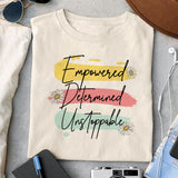 Empowered Determined Unstoppable sublimation