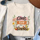 Girls Run the World sublimation