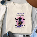Those who don't believe in magic will never find it sublimation design, png for sublimation, Retro Halloween design, Halloween styles