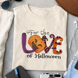 For the love of Halloween Sublimation design, png for sublimation, Retro Halloween design, Halloween styles