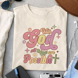 With God all things are possible sublimation design, png for sublimation, Jesus sublimation, Christian png