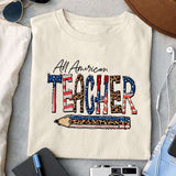 All American Teacher sublimation design, png for sublimation, 4th Of July Png, Independence Day vibes PNG