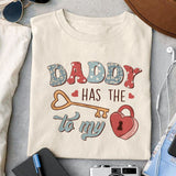 Daddy has the key to my heart sublimation design