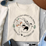 You're doing a great job, mama Happy 1st Mother's Day sublimation design, png for sublimation