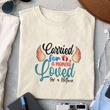 Carried For A Moment Loved For A Lifetime sublimation design, png for sublimation, memorial vibes png, mother's day png