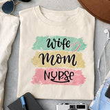 Wife mom nurse sublimation design, png for sublimation, Nurse PNG, Nurse life PNG