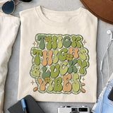 Thick thighs & Lucky vibes sublimation design, png for sublimation, Patrick's day PNG, Holiday PNG, Ireland's Independence day PNG