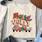 Holly Jolly babe sublimation design, png for sublimation, Christmas PNG, Christmas vibes PNG