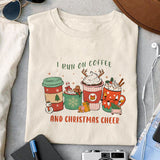 I run on coffee and christmas cheer sublimation design, png for sublimation, Christmas PNG, Christmas vibes PNG