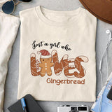 Just a girl who loves gingerbread sublimation design, png for sublimation, Christmas PNG, Retro GingerBread PNG