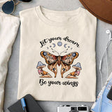 Let your dreams be your wings sublimation design, png for sublimation, Retro celestial PNG, Retro vibe PNG